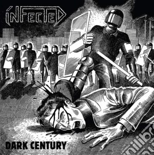 Infected - Dark Century cd musicale di Infected