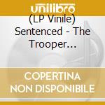 (LP Vinile) Sentenced - The Trooper (Orange Marbled Vinyl) vinile