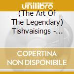 (The Art Of The Legendary) Tishvaisings - Catharsis cd