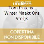 Tom Pintens - Winter Maakt Ons Vrolijk cd