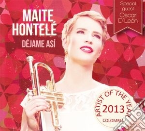 Maite Hontele - Dejame Asi cd musicale di Maite Hontele