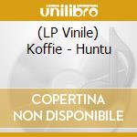 (LP Vinile) Koffie - Huntu