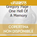 Gregory Page - One Hell Of A Memory cd musicale