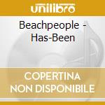 Beachpeople - Has-Been cd
