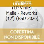 (LP Vinile) Melle - Reworks (12") (RSD 2026) vinile