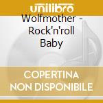 Wolfmother - Rock'n'roll Baby cd