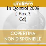 In Qontrol 2009 ( Box 3 Cd) cd