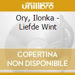 Ory, Ilonka - Liefde Wint cd musicale di Ory, Ilonka