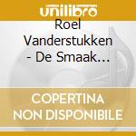 Roel Vanderstukken - De Smaak Van Water cd musicale di Roel Vanderstukken