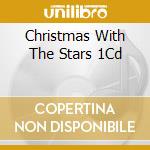 Christmas With The Stars 1Cd cd