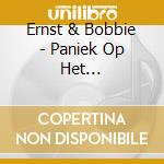 Ernst & Bobbie - Paniek Op Het Politiebureau cd