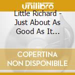 Little Richard - Just About As Good As It (2 Cd) cd