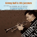 Kenny Ball & His Jazzmen - Just About As Good As It (2 Cd) cd