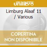 Limburg Alaaf 11 / Various cd