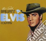 Elvis Presley - Brilliant Elvis : Country (2 Cd)