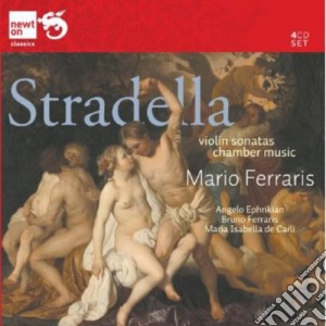 Alessandro Stradella - Violin Sonatas, Chamber Music (4 Cd) cd musicale di M. / Ephrikian / Ferraris,B. Stradella / Ferraris