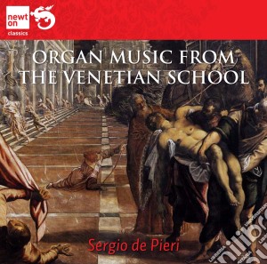 Organ Music From The Venetian School cd musicale di Sergio De Pieri
