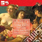 Antonio Vivaldi - Concerti Per Vari Strumenti