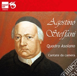 Agostino Steffani - Cantate Da Camera cd musicale di Quadro Asolano