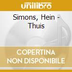 Simons, Hein - Thuis cd musicale di Simons, Hein
