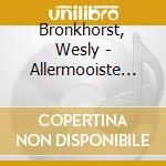 Bronkhorst, Wesly - Allermooiste Glimlach cd