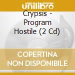 Crypsis - Program Hostile (2 Cd) cd