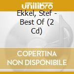 Ekkel, Stef - Best Of (2 Cd) cd