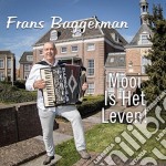 Frans Baggerman - Mooi Is Het Leven!