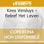 Kees Versluys - Beleef Het Leven cd