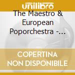 The Maestro & European Poporchestra - Live In Concert cd