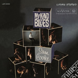 (LP Vinile) Sam Cooke - My Kind Of Blues (Remastered) lp vinile di Sam Cooke
