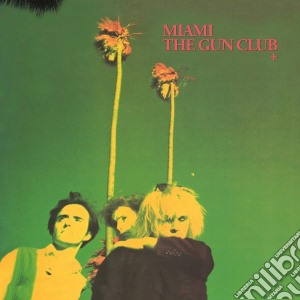 Gun Club (The) - Miami (180gr) cd musicale di The Gun club