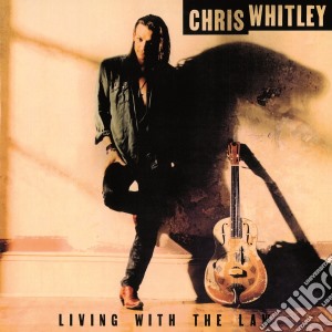 (LP Vinile) Chris Whitley - Living With The Law lp vinile di Chris Whitley