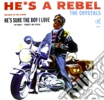 (LP Vinile) Crystals (The) - He's A Rebel vinile