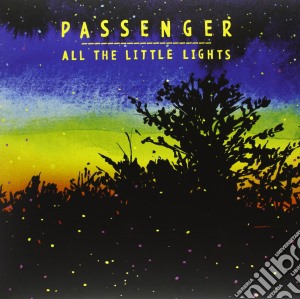 (LP Vinile) Passenger - All The Little Lights (2 Lp) lp vinile di Passenger