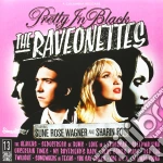 (LP Vinile) Raveonettes (The) - Pretty In Black vinile