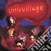 Little Village - Little Village cd