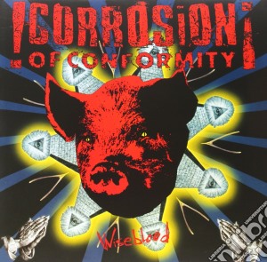 (LP Vinile) Corrosion Of Conformity - Wiseblood (2 Lp) lp vinile di Corrosion of confor