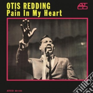 (LP Vinile) Otis Redding - Pain In My Heart lp vinile di Otis Redding