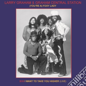 (LP Vinile) Larry Graham & Graham Central Station - (You're A) Foxy Lady (7