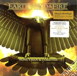 Earth, Wind & Fire - Now, Then & Forever cd musicale di Earth Wind & Fire