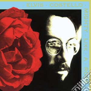 (LP Vinile) Elvis Costello - Mighty Like A Rose lp vinile di Elvis Costello