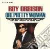 Roy Orbison - Oh Pretty Woman cd