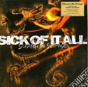 (LP Vinile) Sick Of It All - Scratch The Surface lp vinile di Sick of it all