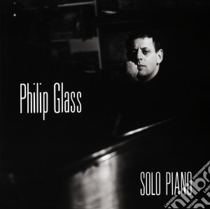 (LP Vinile) Philip Glass - Solo Piano lp vinile di Philip Glass