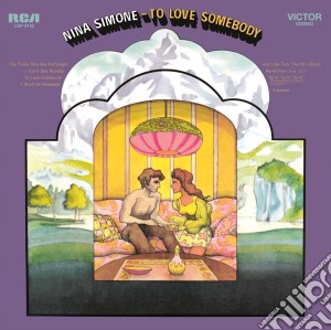 (LP Vinile) Nina Simone - To Love Somebody lp vinile di Nina Simone
