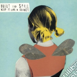 (LP Vinile) Built To Spill - Keep It Like A Secret lp vinile di Built to spill