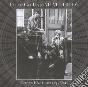 (LP Vinile) Elmer Gantry's Velvet Opera - Flames / Salisbury Plain (7
