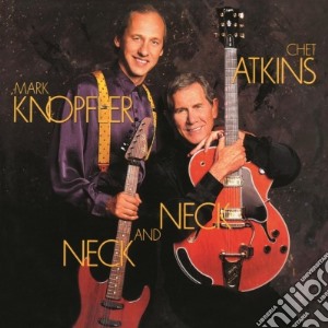 (LP Vinile) Chet Atkins / Mark Knopfler - Neck And Neck lp vinile di Chet/mark k Atkins