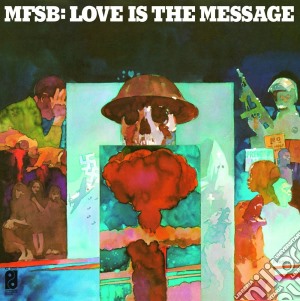 Mfsb - Love Is The Message cd musicale di Mfsb